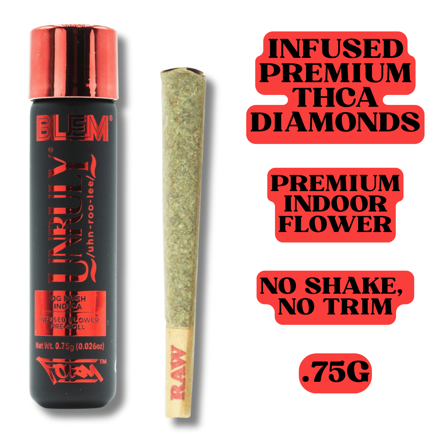 BLEM: Unruly OG